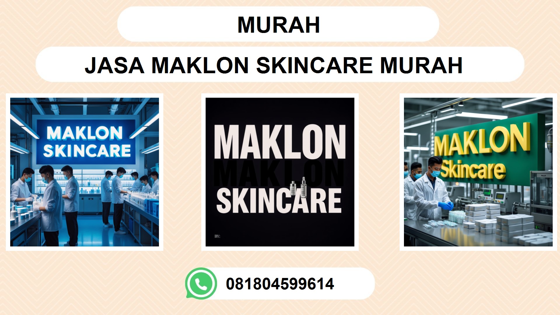 Jasa Maklon Skincare Murah Terpercaya: Solusi Tepat untuk Bisnis Kecantikan Anda