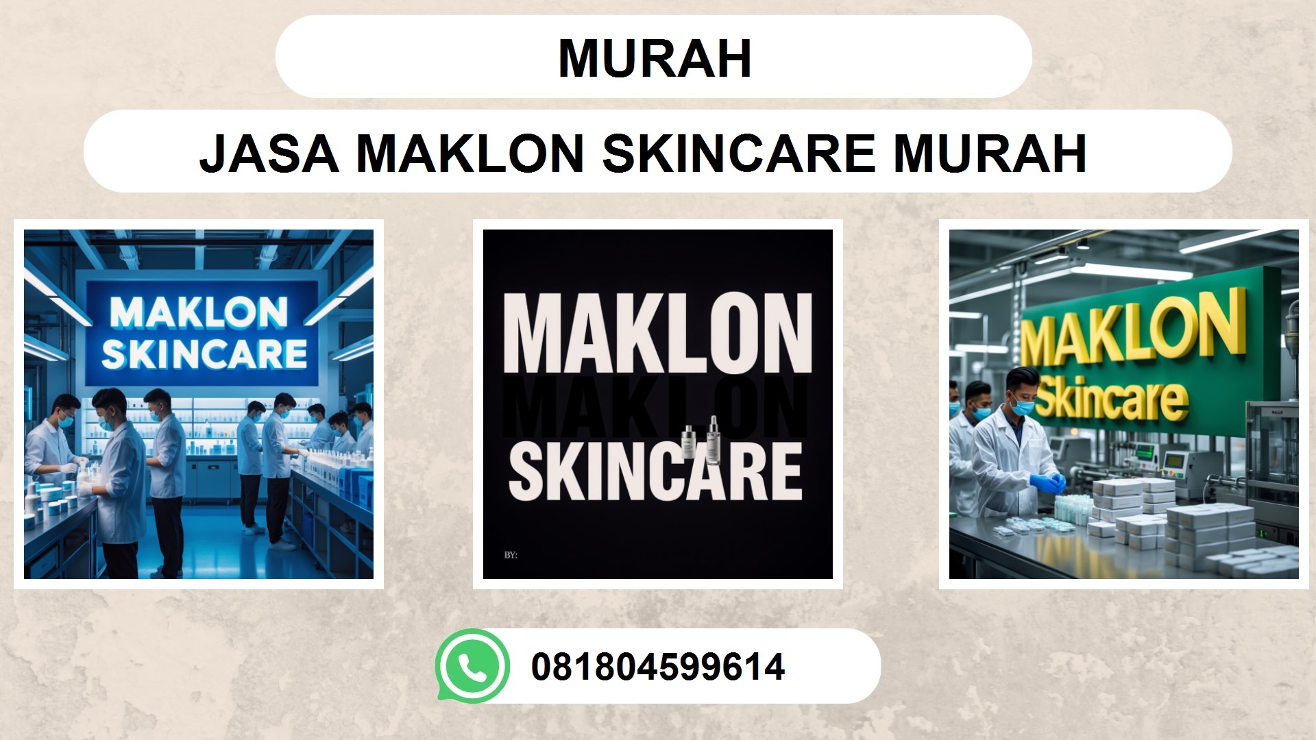 Jasa Maklon Skincare Murah Terpercaya: Pabrik Maklon SKINCARE Lengkap di MAKASSAR, MEDAN, SURABAYA, MALANG