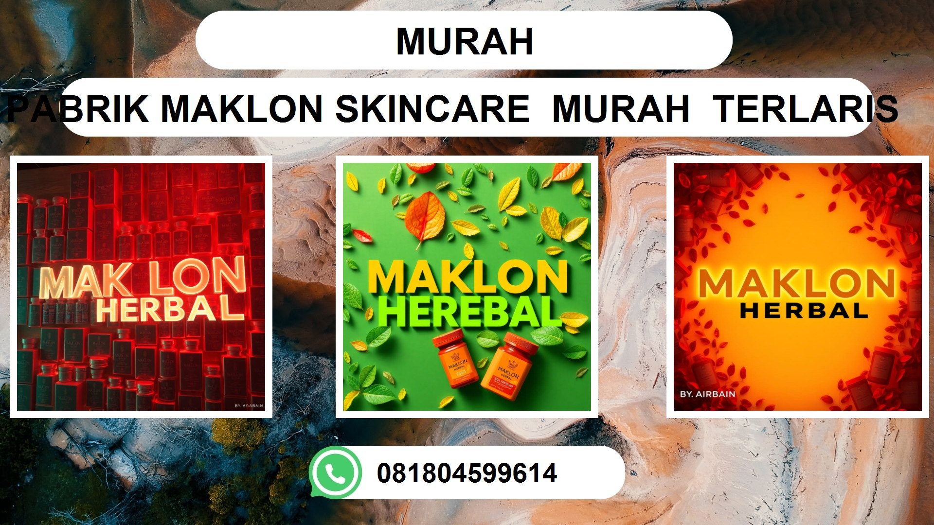 Jasa Maklon Obat Herbal Murah di Ambon, Pontianak, Makassar