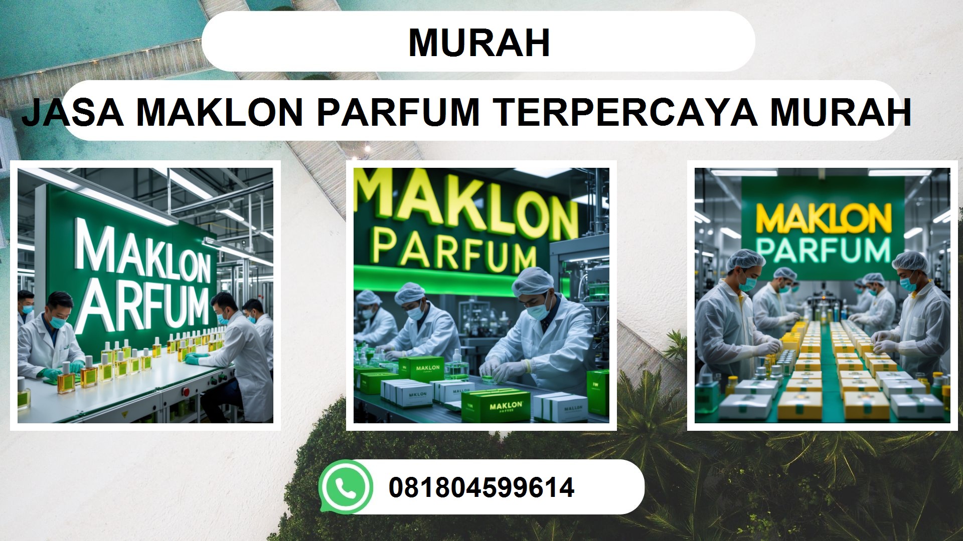 Pabrik Maklon Parfum Murah - Jasa Maklon Herbal