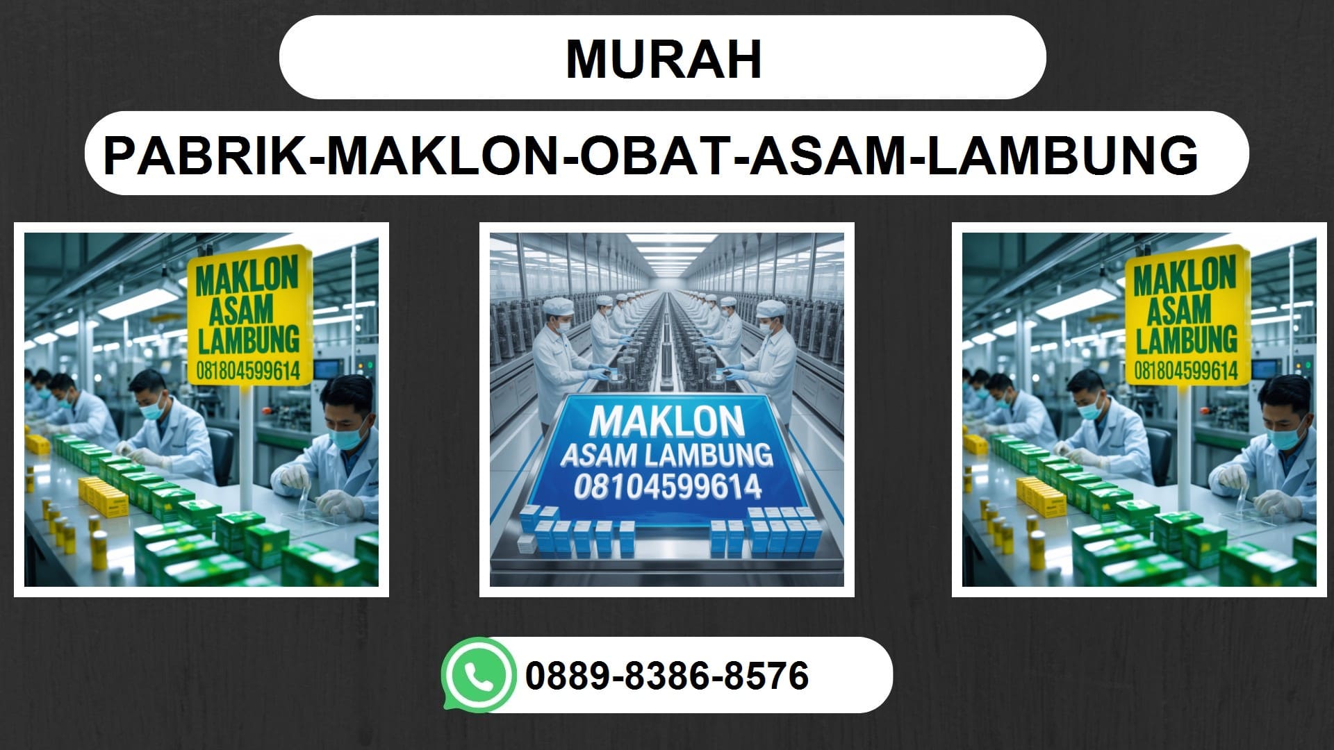 Pabrik Maklon Obat Asam Lambung yang Aman dan Profesional: Cara Pesan yang Tepat